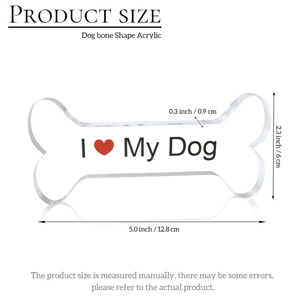 Dog Bone Acrylic Block, I Love My Dog Acrylic Block, Acrylic Bone Shape Stand, Acrylic Plate, Memorial Gifts for Pet Lovers, Decor